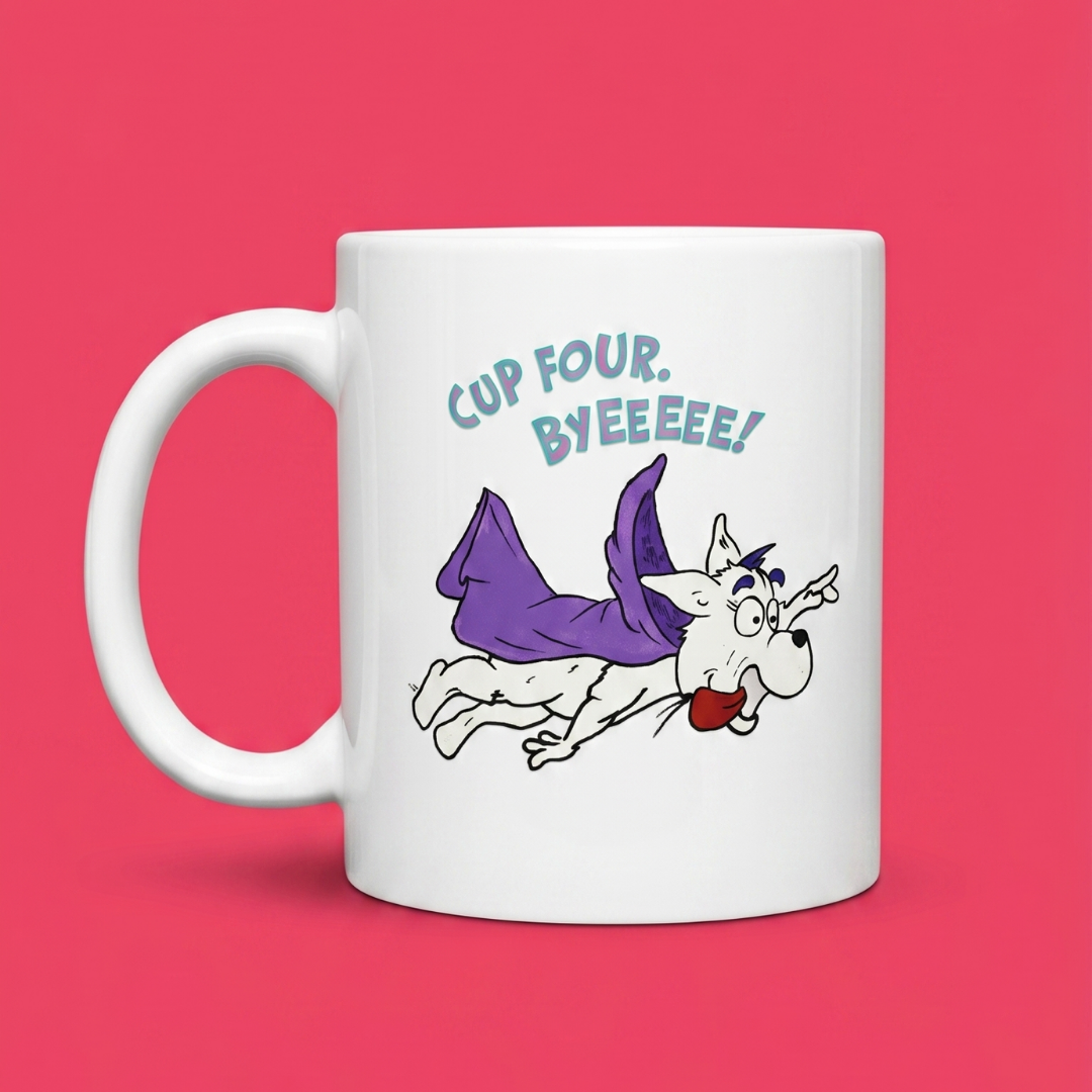 Priscilla Mug. A white ceramic coffee mug featuring a cartoon dog wearing a purple cape with the text 'CUP FOUR. BYEEEEEE!' in blue, set against a solid pink background.