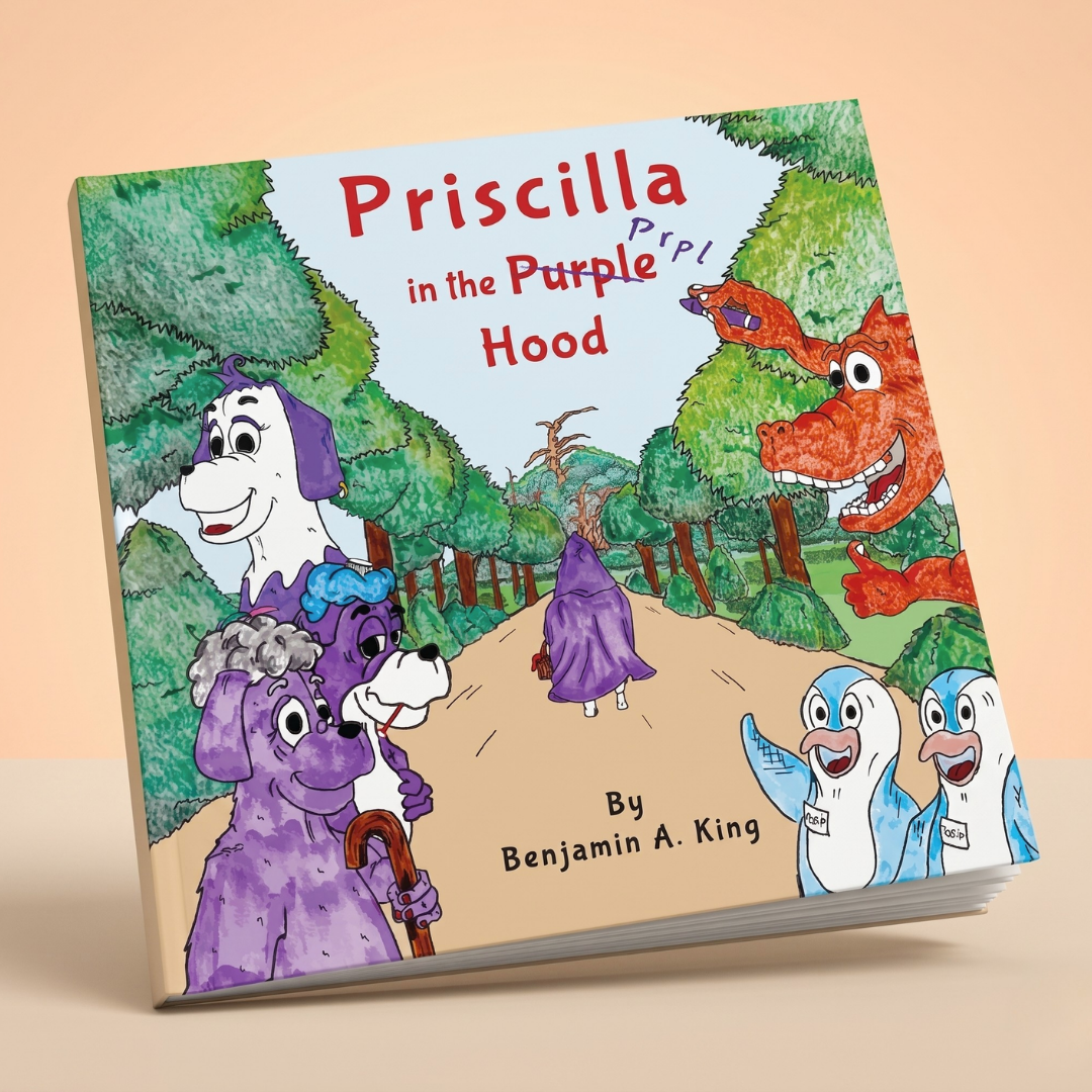 Priscilla in the Purple Hood is a picture book and the book cover features dogs cartoon characters in purple, penguins, and an orange crocodile. All are part of the new kids books from Prpl Up Pup Tails. Written and illustrated by Benjamin A. King.