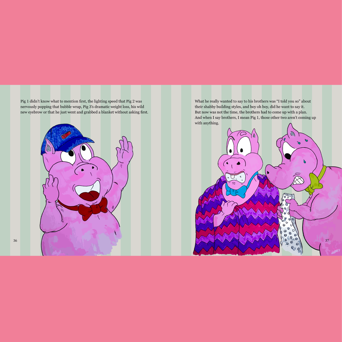 A spread of the The Pigs, the Wolf and the Bubble Roll that features a scene of the pigs brothers talking. A Prpl Up Pup tail written and illustrated by Benjamin A. King. 